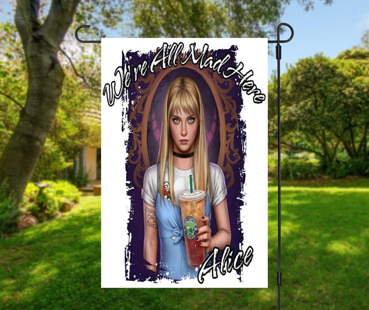 All Mad Here - Garden Flag (12x18)