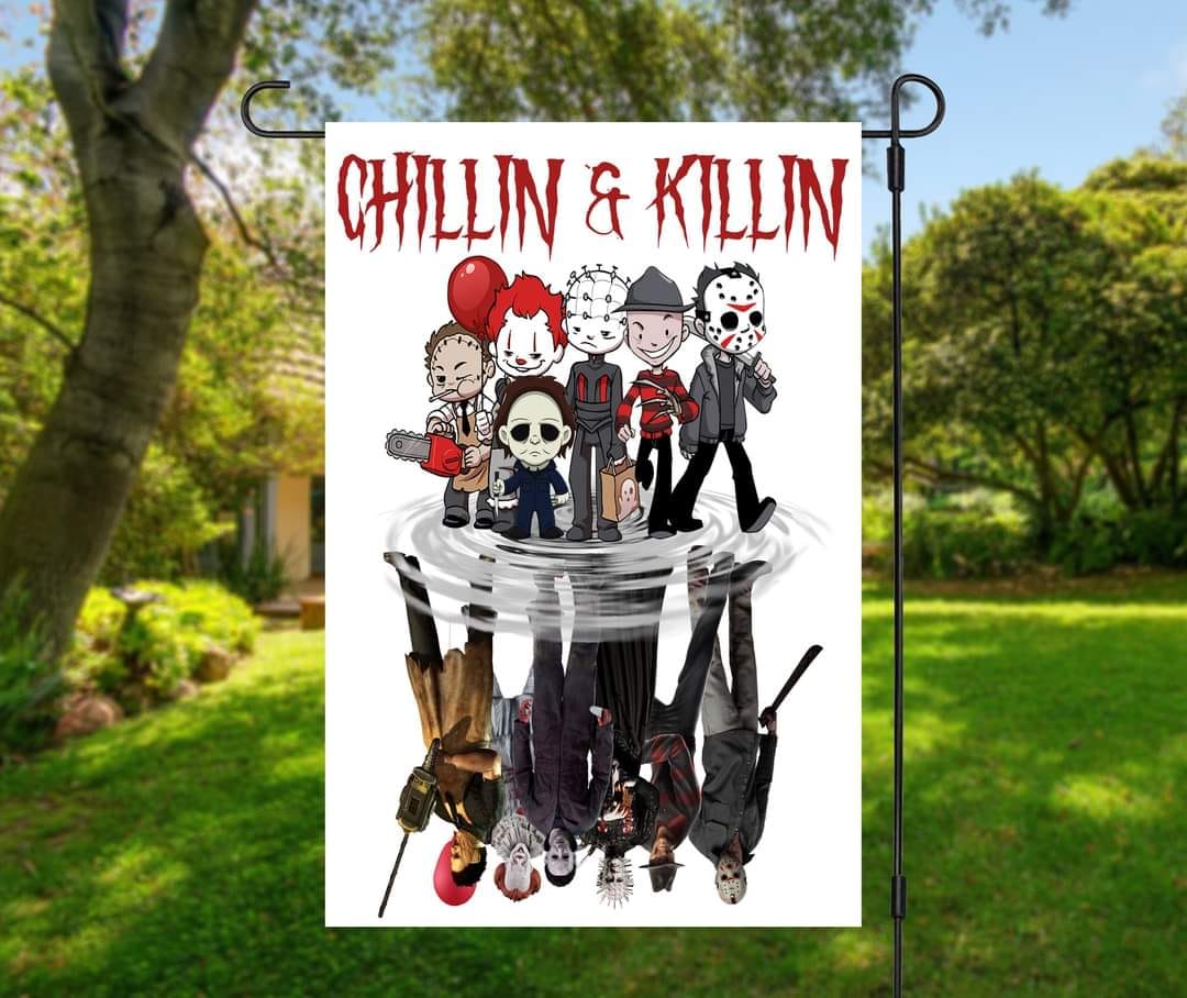 Chillin Killin - Garden Flag (12x18)
