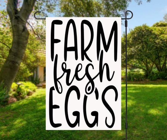 Farm Fresh Eggs - Garden Flag (12x18)