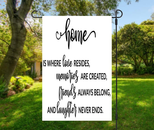 Home Is Where - Garden Flag (12x18)