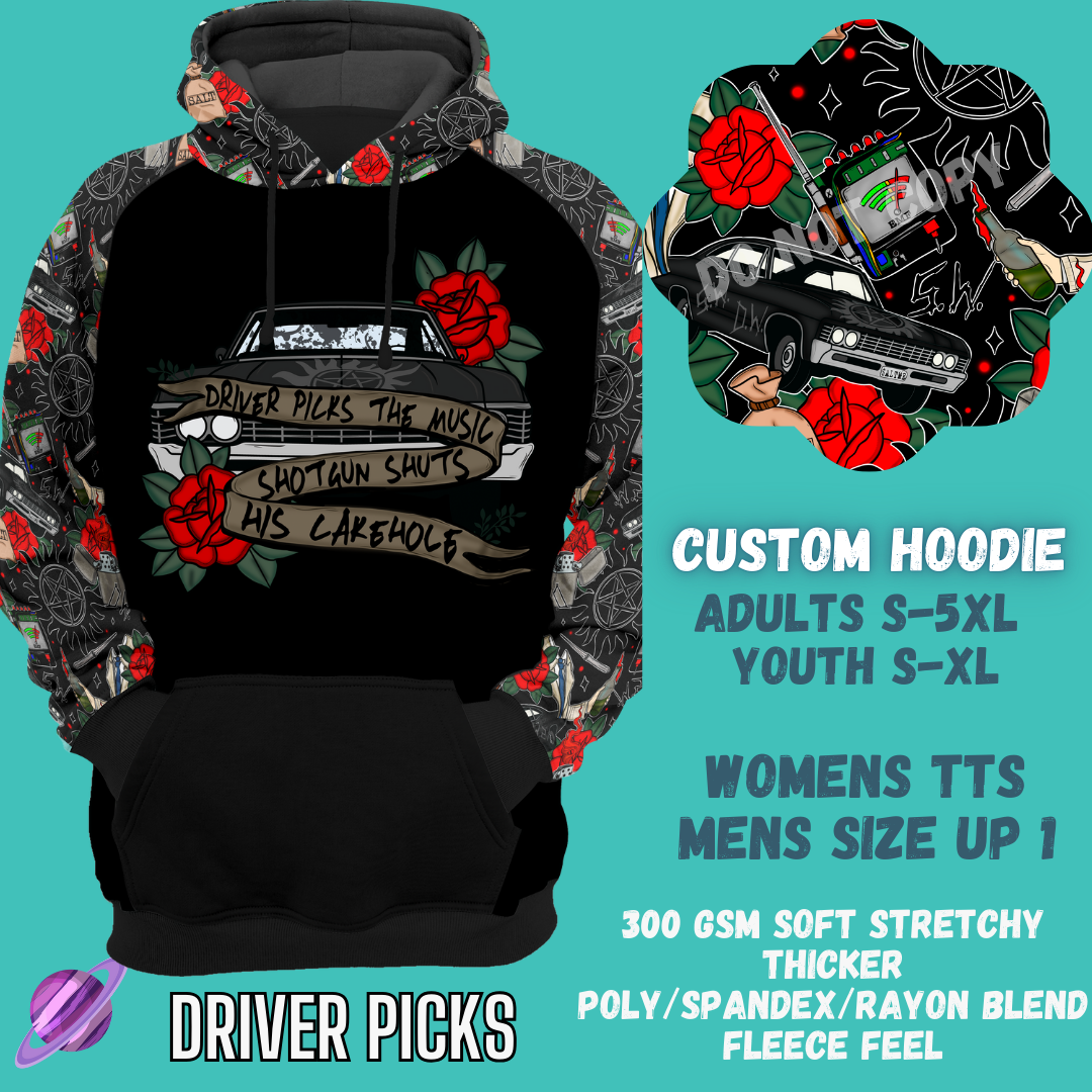 DRIVER PICKS -CUSTOM HOODIES RE-RUN PREORDER CLOSING 5/11