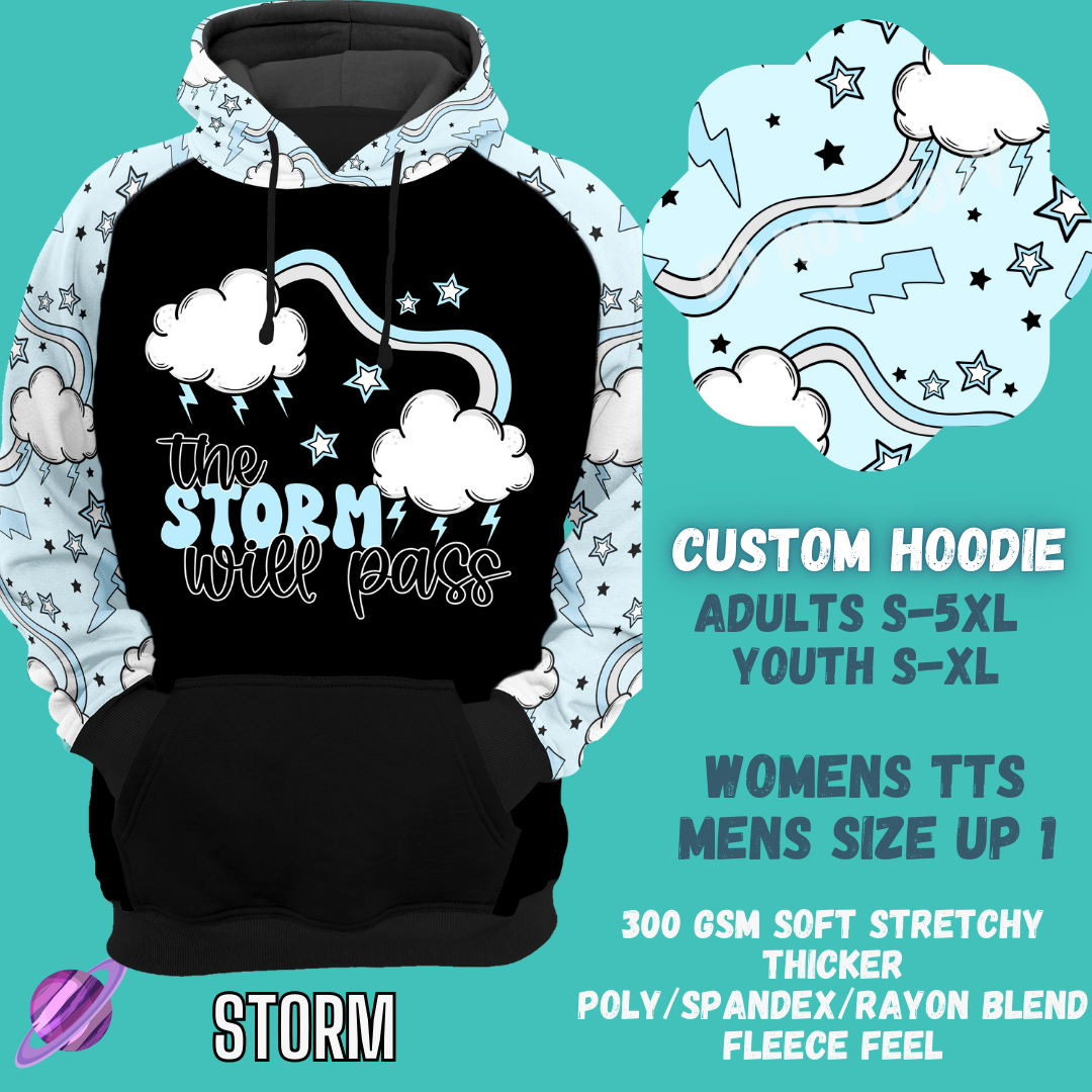 STORM -CUSTOM HOODIES RE-RUN PREORDER CLOSING 5/11