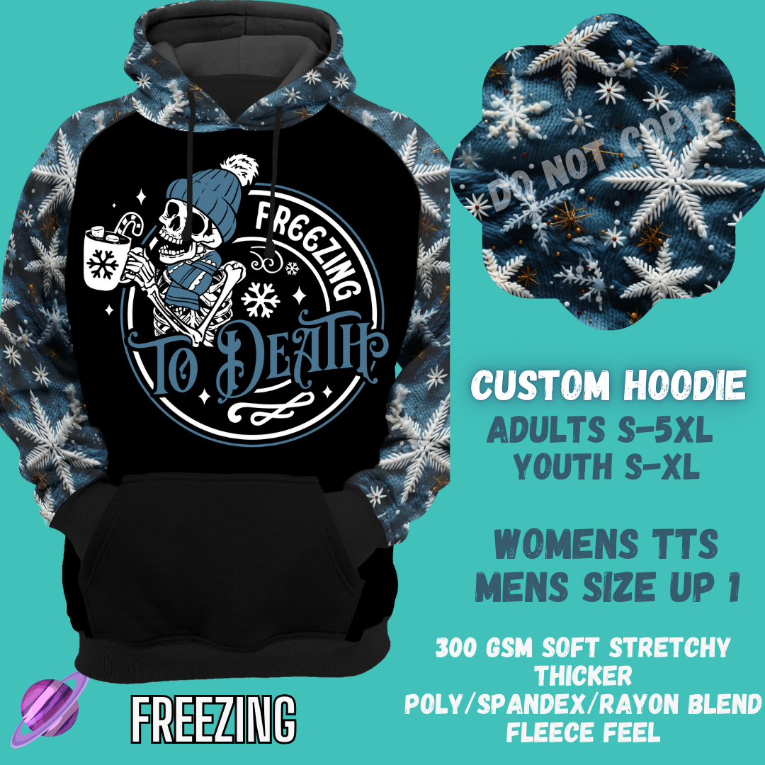 FREEZING -CUSTOM HOODIES RE-RUN PREORDER CLOSING 5/11