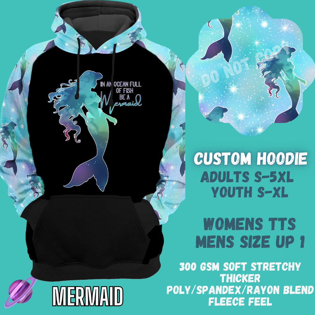 MERMAID -CUSTOM HOODIES RE-RUN PREORDER CLOSING 5/11