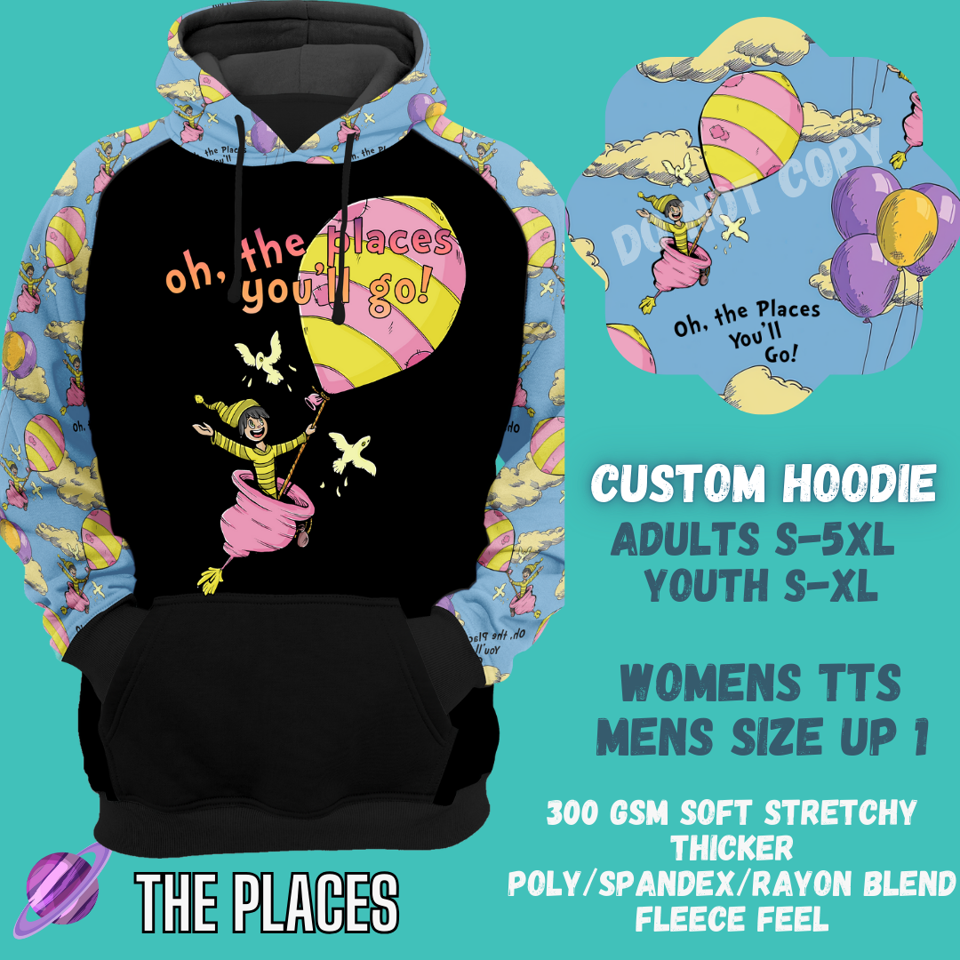 THE PLACES -CUSTOM HOODIES RE-RUN PREORDER CLOSING 5/11