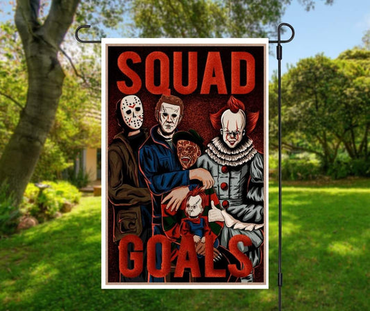 Horror Squad Goals - Garden Flag (12x18)