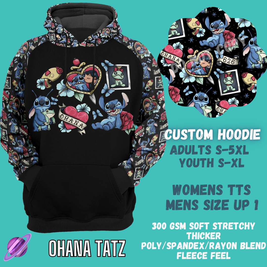 OHANA TATZ HOODIE-OUTFIT RUN PREORDER CLOSING 1/10 -CUSTOM HOODIES RE-RUN PREORDER CLOSING 5/11