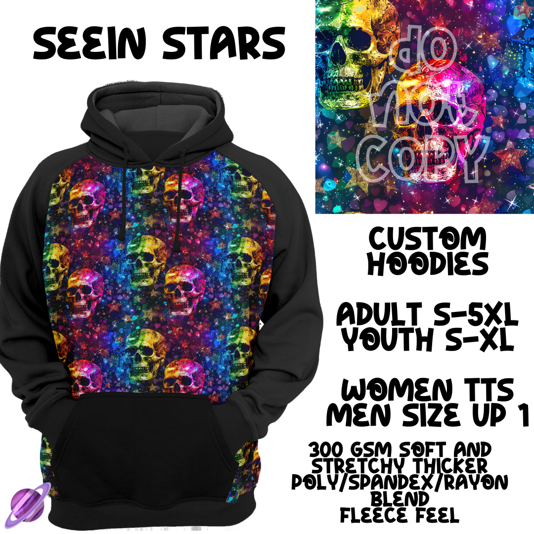SEEIN STARS -SKULL RUN -CUSTOM HOODIES RE-RUN PREORDER CLOSING 5/11