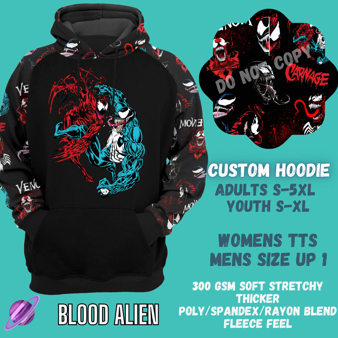 BLOOD ALIEN HOODIE-OUTFIT RUN PREORDER CLOSING 1/10 -CUSTOM HOODIES RE-RUN PREORDER CLOSING 5/11