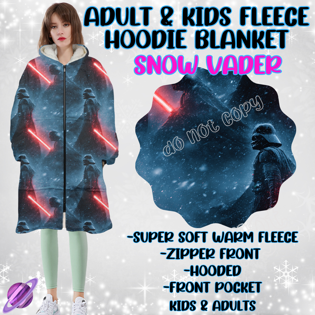 SNOW VADER - HOODIE BLANKET RUN-PREORDER CLOSING 9/27