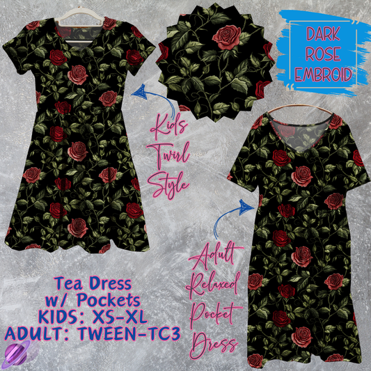 DARK ROSE EMBROID - Adult & Kids - Tea Dress Run- Preorder Closing 5/13