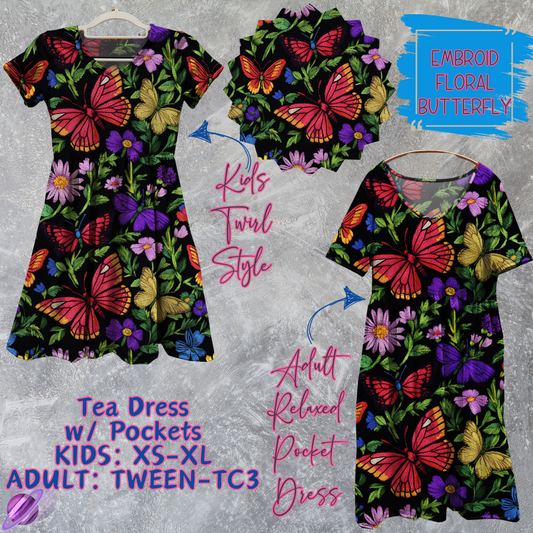 EMBROID FLORAL BUTTERFLY - Adult & Kids - Tea Dress Run- Preorder Closing 5/13