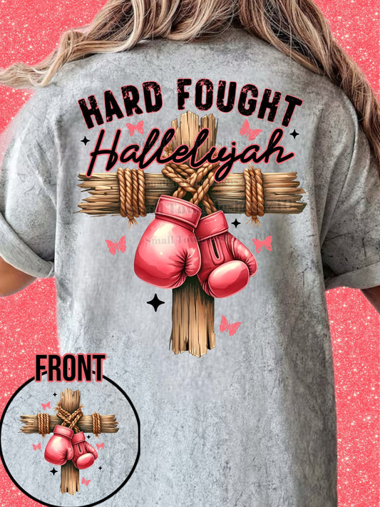 HARD FOUGHT HALLELUJAH DOUBLE SIDED TEE