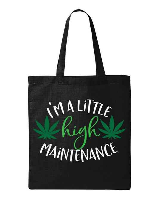 HIGH MAINTENANCE - Custom Economical Tote Bag (15x16)