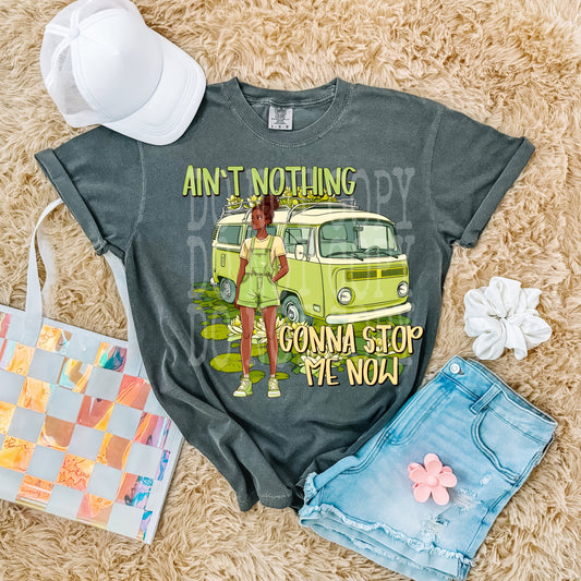 NOTHING GONNA STOP ME NOW CAMPER TEE