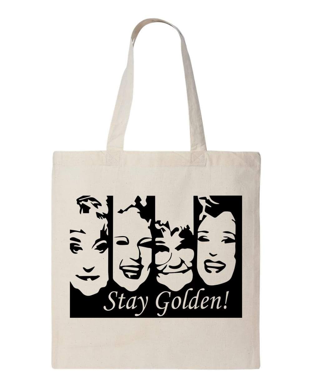 STAY GOLDEN - Custom Economical Tote Bag (15x16)