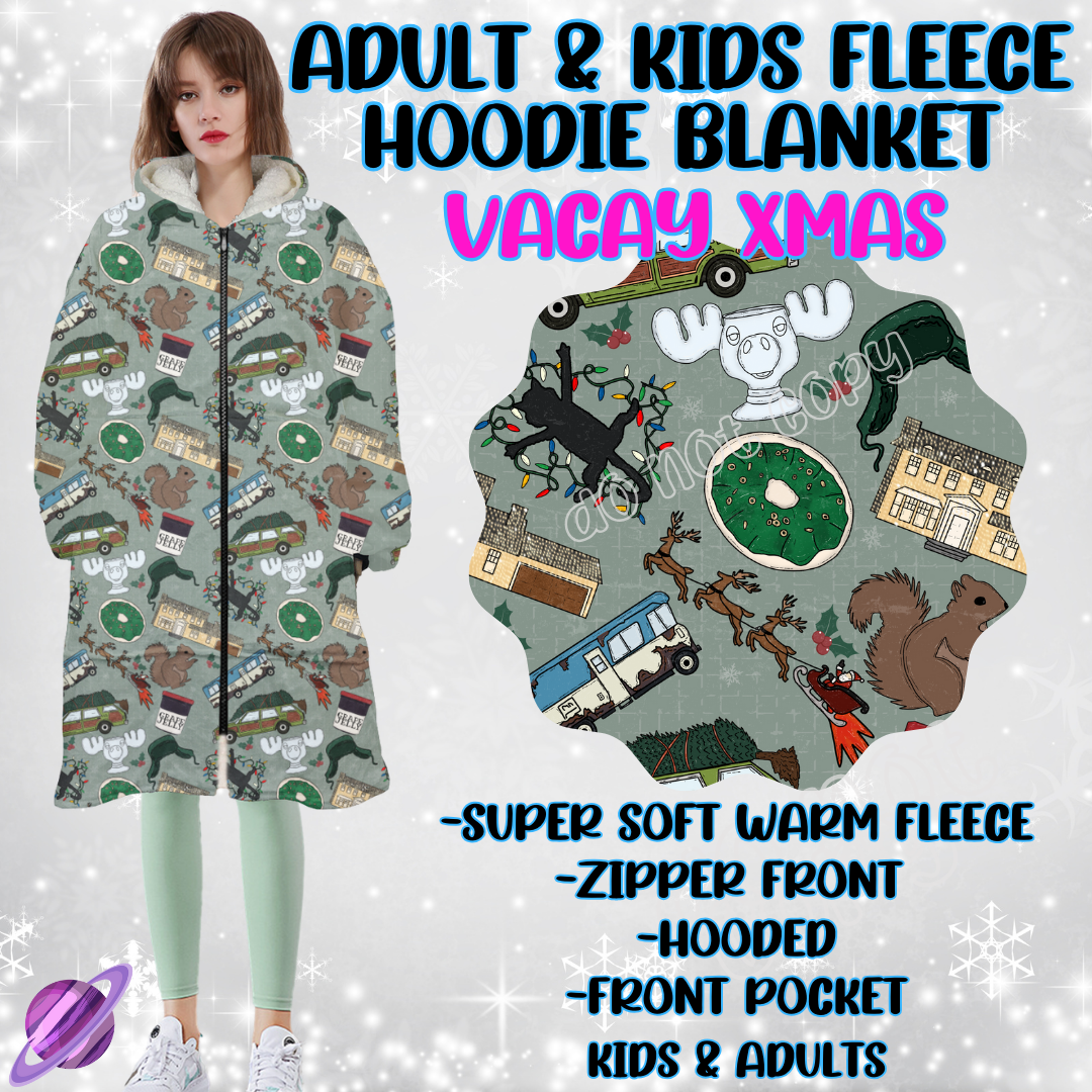 VACAY XMAS - HOODIE BLANKET RUN-PREORDER CLOSING 9/27