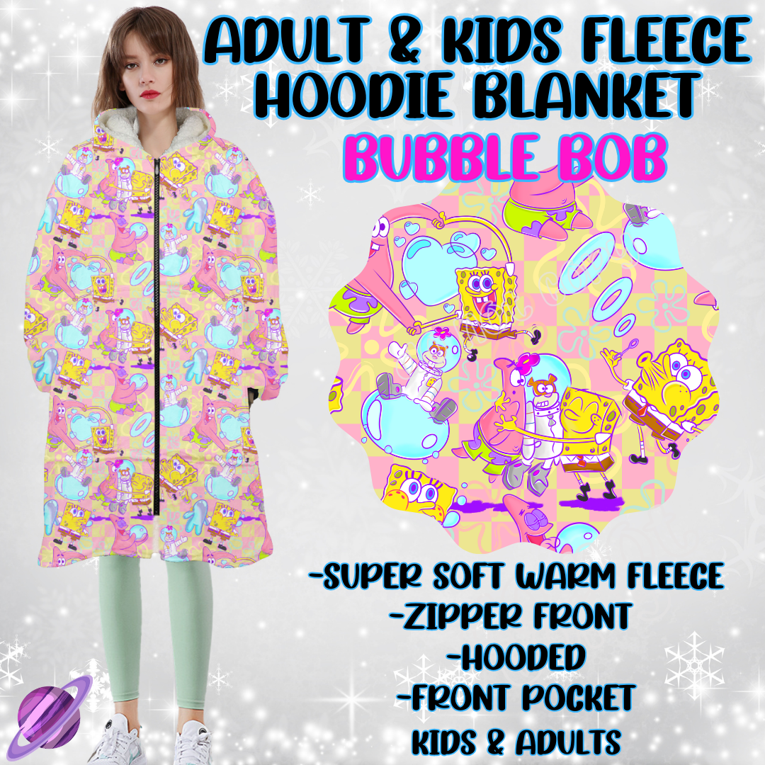 BUBBLE BOB - HOODIE BLANKET RUN-PREORDER CLOSING 9/27