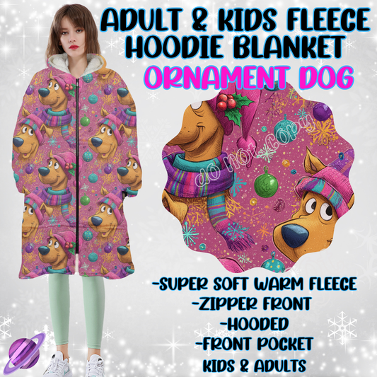 ORNAMENT DOG - HOODIE BLANKET RUN-PREORDER CLOSING 9/27