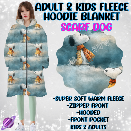 SCARF DOG - HOODIE BLANKET RUN-PREORDER CLOSING 9/27