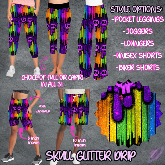 SKULL GLITTER DRIP - LEGGING/JOGGER/LOUNGER/SHORTS - B105 PREORDER CLOSING 5/19